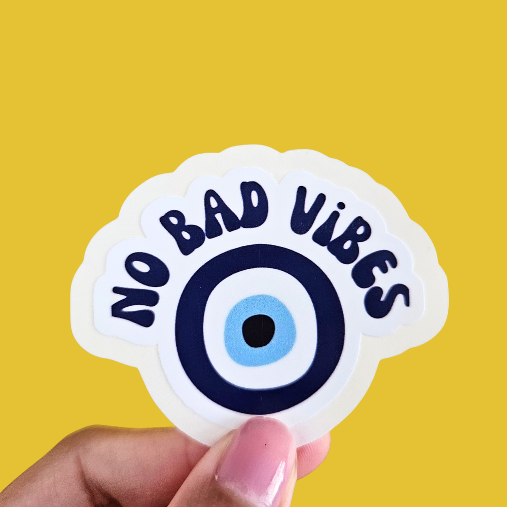 No Bad Vibes Waterproof Sticker