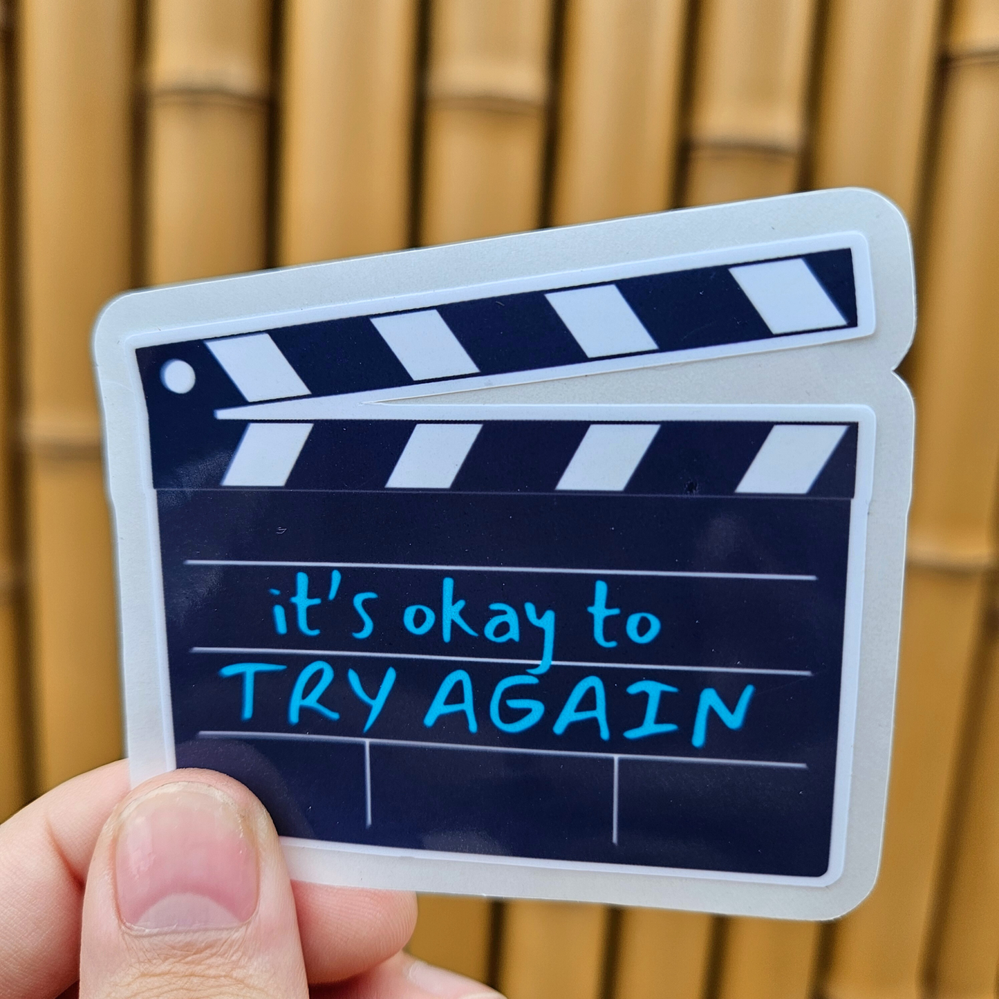 It's Okay To Try Again Sticker