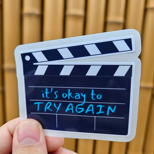 It's Okay To Try Again Sticker