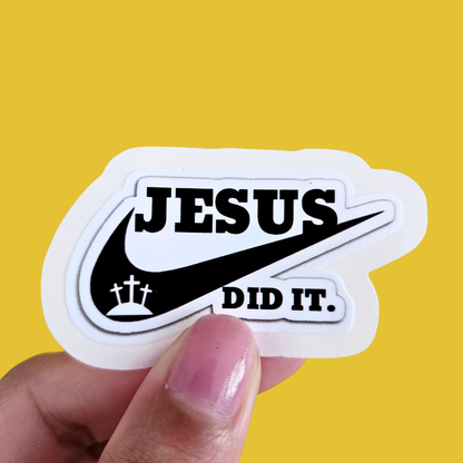 Jesus Did It Waterproof Sticker