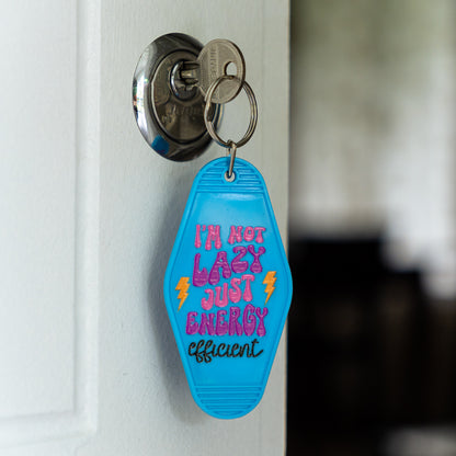 I'm Not Lazy, Just Energy Efficient