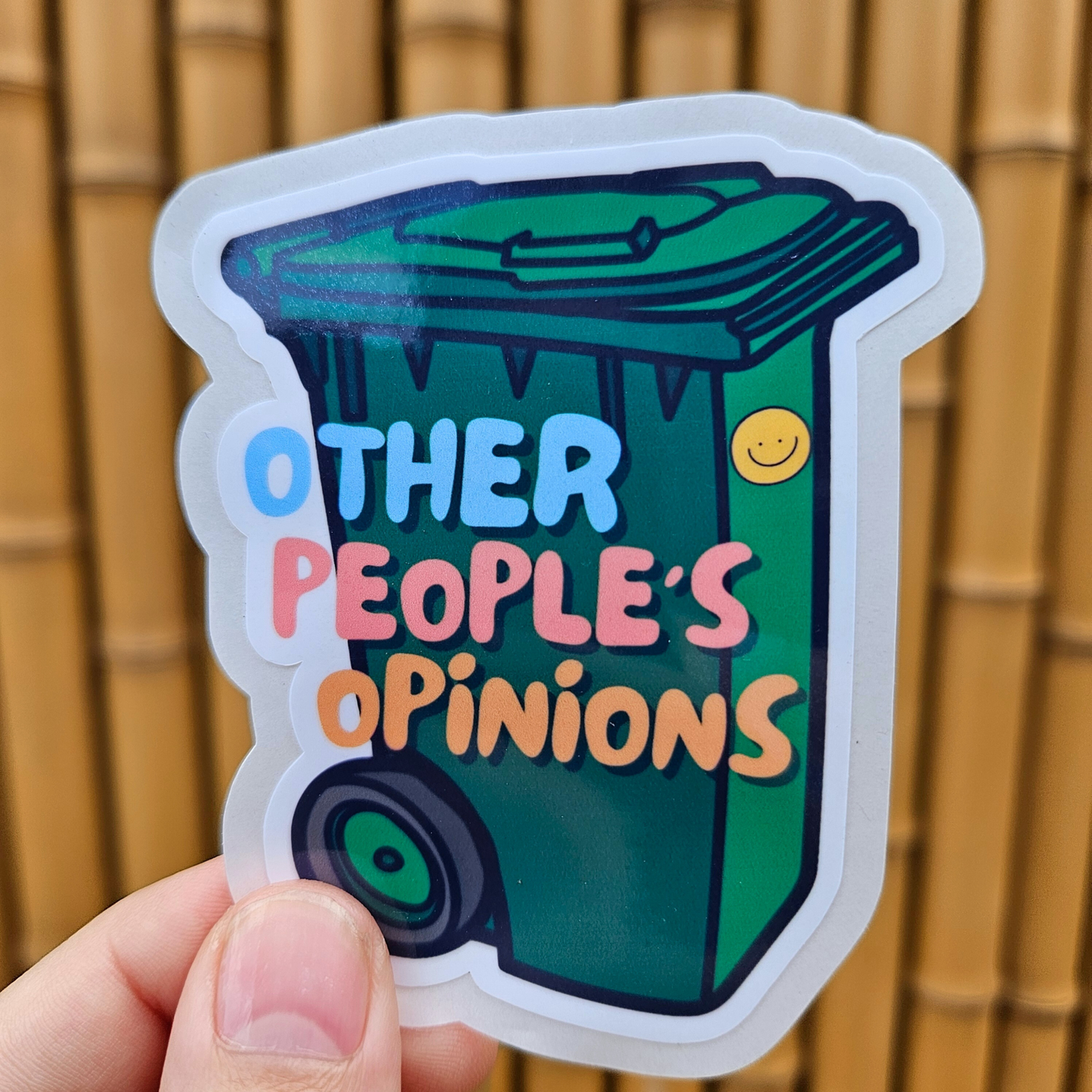 Other People's Opinions Sticker